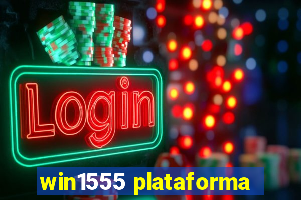 win1555 plataforma